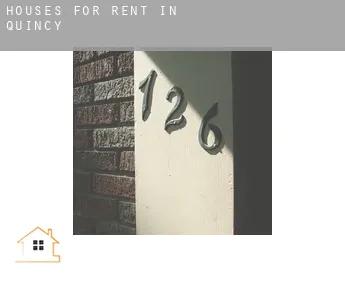Houses for rent in  Quincy