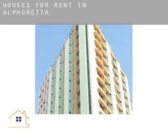 Houses for rent in  Alphoretta