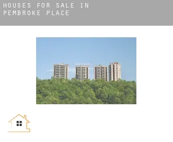 Houses for sale in  Pembroke Place