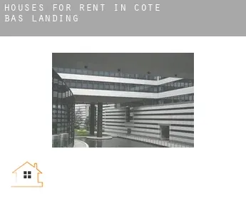 Houses for rent in  Cote Bas Landing