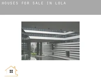 Houses for sale in  Lola