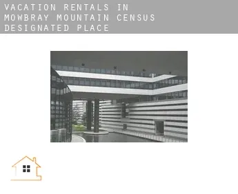 Vacation rentals in  Mowbray Mountain