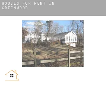 Houses for rent in  Greenwood