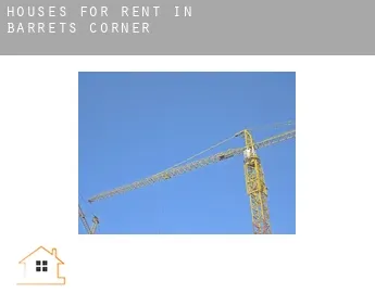 Houses for rent in  Barrets Corner