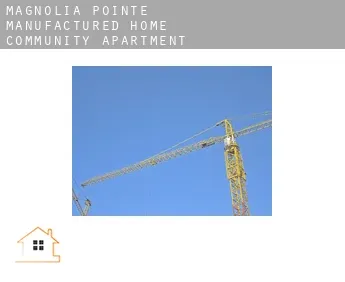 Magnolia Pointe Manufactured Home Community  apartment finder