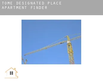 Tome Designated Place  apartment finder