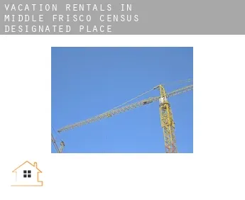 Vacation rentals in  Middle Frisco