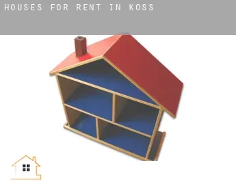 Houses for rent in  Koss