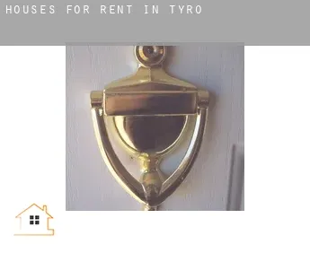 Houses for rent in  Tyro