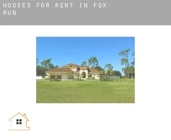 Houses for rent in  Fox Run