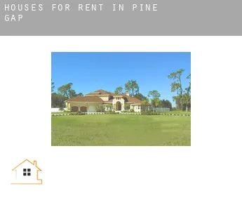 Houses for rent in  Pine Gap