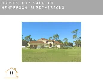 Houses for sale in  Henderson Subdivisions 1-4