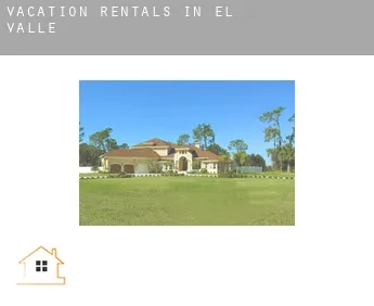 Vacation rentals in  El Valle