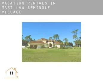 Vacation rentals in  Mart Law Seminole Village