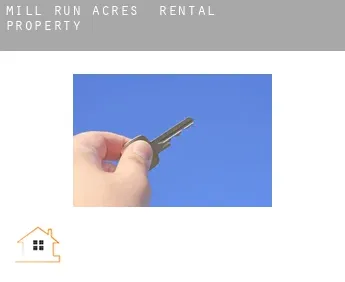 Mill Run Acres  rental property