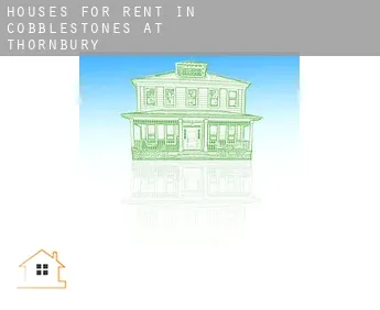 Houses for rent in  Cobblestones at Thornbury