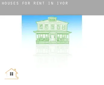 Houses for rent in  Ivor
