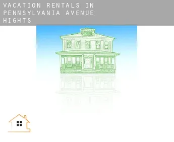 Vacation rentals in  Pennsylvania Avenue Hights