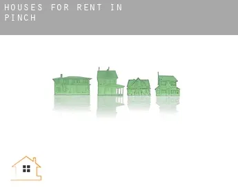 Houses for rent in  Pinch