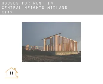 Houses for rent in  Central Heights-Midland City