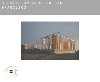 Houses for rent in  San Francisco