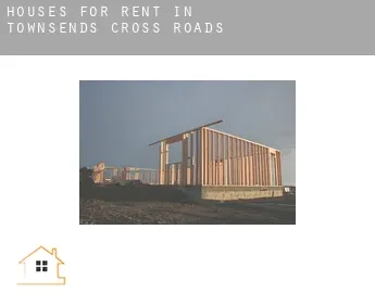 Houses for rent in  Townsends Cross Roads