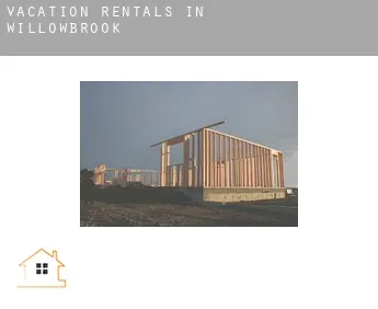 Vacation rentals in  Willowbrook