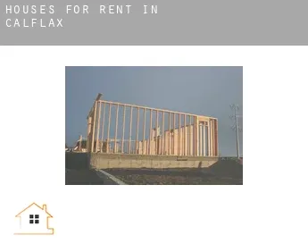 Houses for rent in  Calflax