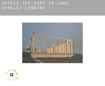 Houses for rent in  Lake Charles Landing