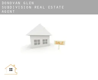 Donovan Glen Subdivision  real estate agent