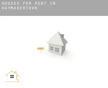 Houses for rent in Haymakertown