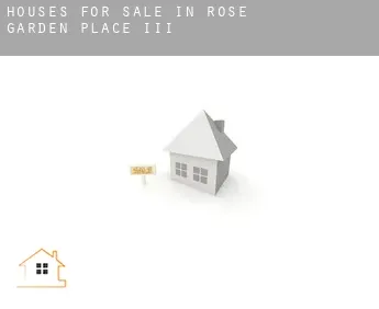 Houses for sale in  Rose Garden Place III