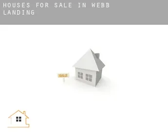 Houses for sale in  Webb Landing