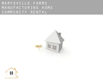 Marysville Farms Manufacturing Home Community  rental property