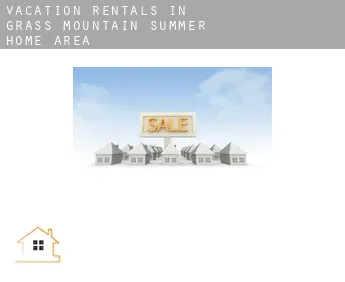 Vacation rentals in  Grass Mountain Summer Home Area