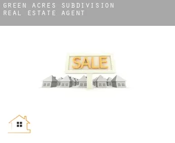 Green Acres Subdivision  real estate agent