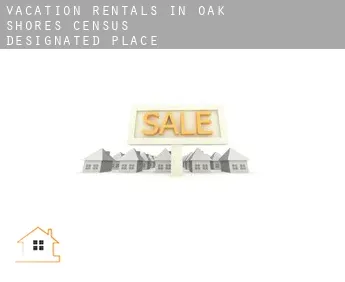 Vacation rentals in  Oak Shores