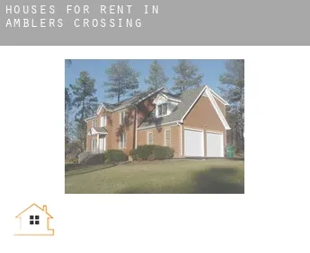 Houses for rent in  Amblers Crossing