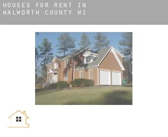 Houses for rent in  Walworth County