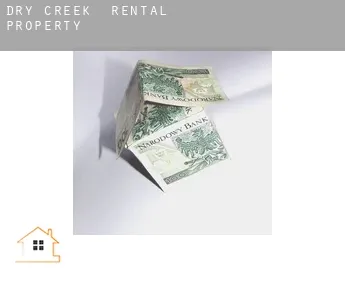 Dry Creek  rental property