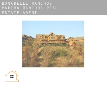 Bonadelle Ranchos-Madera Ranchos  real estate agent