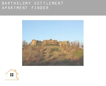 Barthelemy Settlement  apartment finder