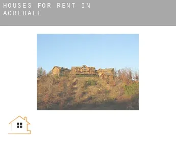 Houses for rent in  Acredale