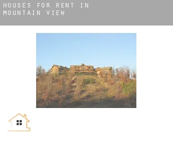 Houses for rent in  Mountain View