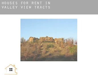 Houses for rent in  Valley View Tracts
