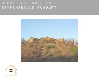 Houses for sale in  Rappahannock Academy