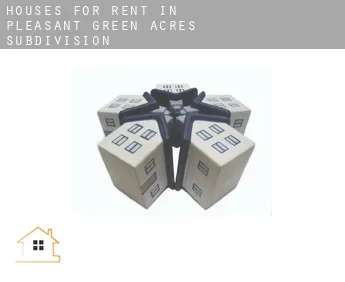 Houses for rent in  Pleasant Green Acres Subdivision 3-9