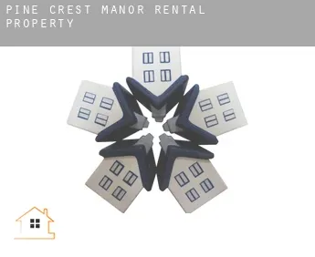 Pine Crest Manor  rental property