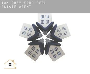 Tom Gray Ford  real estate agent