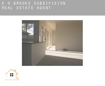 E O Brooks Subdivision  real estate agent